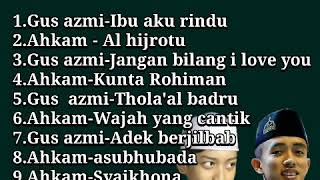 Download lagu Kumpulan Sholawat terbaik dari gus azmi dan gus ahkam | Syubbanul Muslimin | 2021 mp3