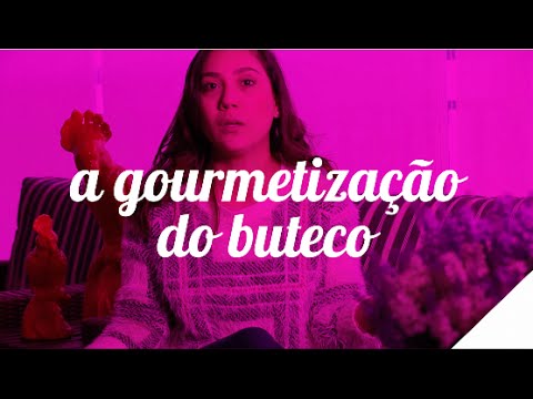 GOURMETIZAÇÃO DO BUTECO | Camila Gaio