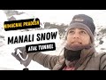 Snow Pathuten Asia Biggest Tunnel Ataltunnel Manali Trip Vlog Part 3