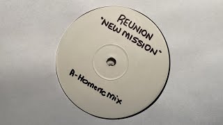 Reunion - New Mission (Homeric Mix) (1997)