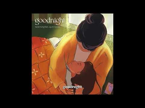 Video thumbnail for goodnight