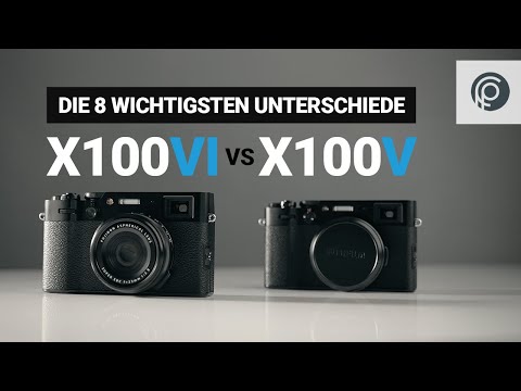 Lohnt sich die X100VI? Vergleich mit X100V! | Review & Test [Deutsch] 📷 🔍