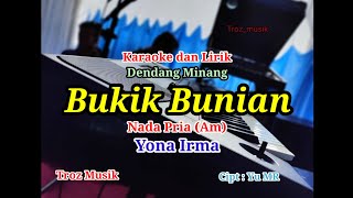 Download lagu Karaoke Bukik Bunian Nada Pria (Am) Yona Irma mp3