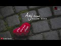 Kitna Pyaar Tumhe Karte Romantic Lyrical 30 Second WhatsApp Status