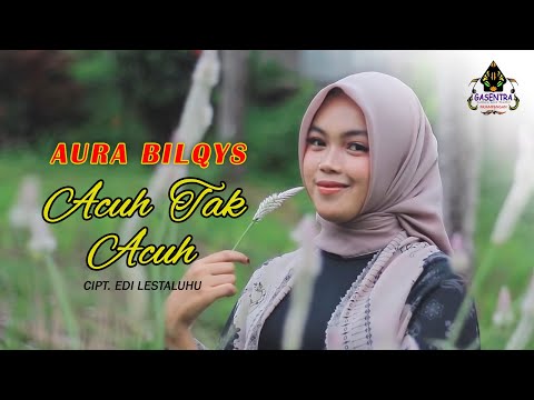 ACUH TAK ACUH (Rita Sugiarto) - AURA BILQYS (Cover Dangdut)