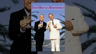 Dirty Rotten Scoundrels
