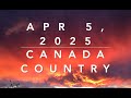 Top 60 Canada Country Chart Apr 5 2025