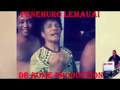 Sei Koe Sau Kasi A La l  Penehuro Lemauai l  Dr Rome  ft  Dj Fah Remix 2019