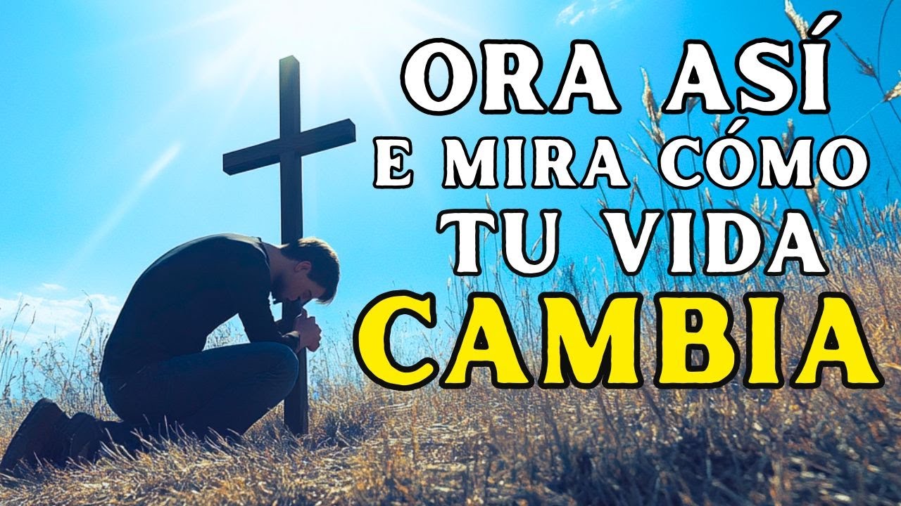 🔥 ¡Descubre los SECRETOS de la ORACIÓN PODEROSA que Mueve el Cielo!