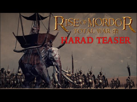 RISE OF MORDOR HARAD TEASER - FULL TRAILER + UNIT SHOWCASE THIS WEEK