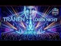 Tränen Lügen Nicht Trance Cover 2026