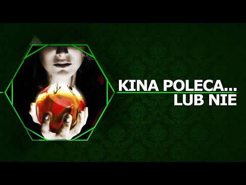 Kina Poleca... lub nie '81 - Błękitna godzina