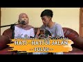 HATI HATI DI JALAN TULUS COVER NADHIMAH SYIFA MAYSA