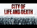 Film Perang Dunia Antara Jepang Dan China Subtitle Indonesia City Of Life And Death