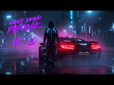 NIGHT DRIVE PHONK Vol.3 — PHONK x HOUSE ⚡ Ultimate Night Drive Mix [Full Energy]