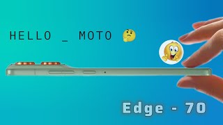 👉 Motorola Edge 70 Air First Look | Slim Design, Triple Camera & Snapdragon Processor 🚀📱