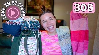 Spring Project Plans // Love in Stitches Episode 306