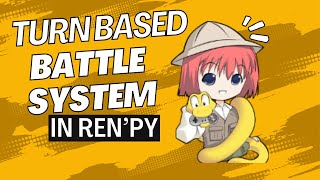 How to Create a Turn-Based Battle System in Ren'Py