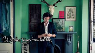 Jack Savoretti - Whiskey Tango (Lyrics)
