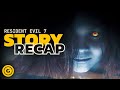 Resident Evil 7 Story Recap