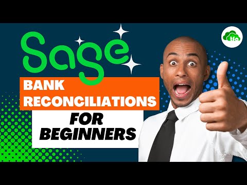 Sage bank reconciliations for beginners