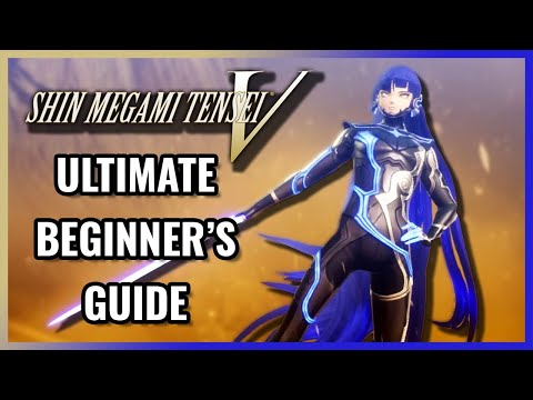 Shin Megami Tensei V Ultimate Beginner's Guide | Tips You Should Know