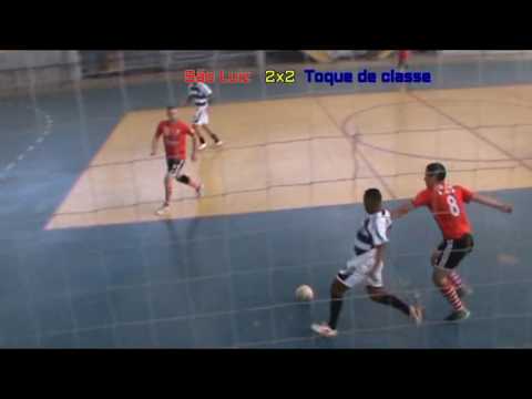 Toque de Classe  x  São Luiz 1º Quadro 03/06/2017