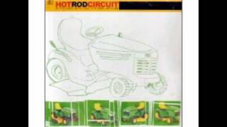 Hot Rod Circuit - The Power Of The Vitamins - If It&#39;s Cool With You It&#39;s Cool With Me