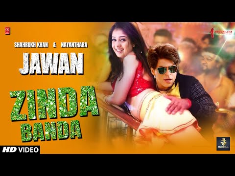 Zinda Banda : Jawan Video Song | Shahrukh Khan | Nayanthara | Anirudh | Raja Kumari | Atlee
