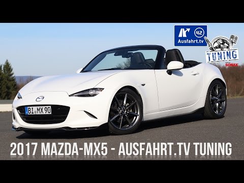 2017 Mazda MX-5 inkl. CarPorn - Ausfahrt.TV Tuning