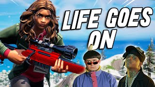 Fortnite Montage - LIFE GOES ON (Ski Mask, Oliver Tree, Trippie Redd)