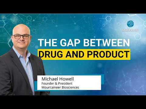 The Gap Between a Drug and a Product