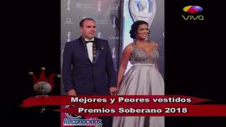 Segunda Parte de Los Mejores y Peores Vestidos en Los Premios Soberano 2018