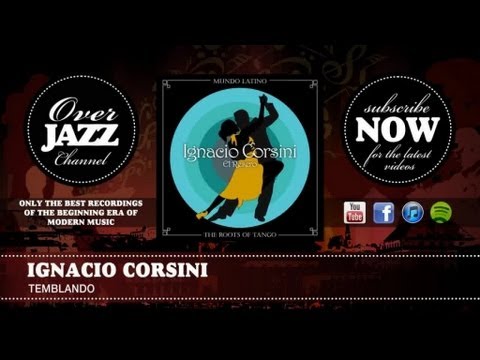 Ignacio Corsini - Temblando