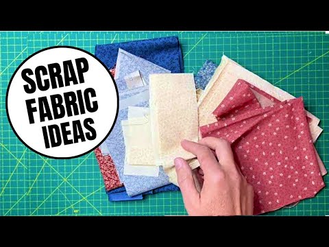 3 Ideas to Use Up Scrap Fabric | Sewing Projects