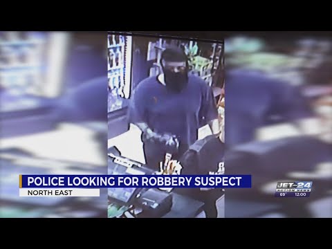Police searching for suspect in North East Kwik Fill robbery
