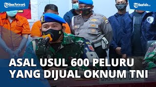Mengungkap Asal Usul 600 Butir Peluru yang Dijual Oknum TNI Praka MS ke KKB Papua, Begini Modusnya
