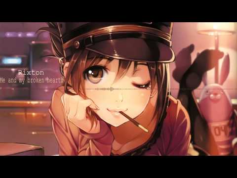 Nightcore - Me and my broken heart
