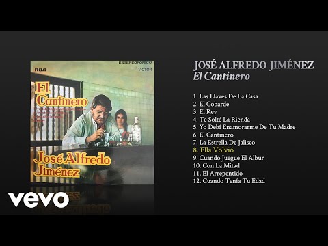 José Alfredo Jiménez - Ella Volvió (Cover Audio)