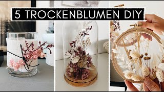 5 Herbstdeko DIY Ideen mit Trockenblumen