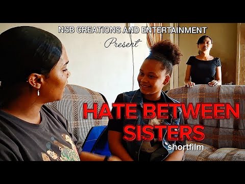 HATE Between SISTERS || Shortfilm || Shot with a SamsungA35 || Kortverhale in Afrikaans 2024