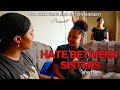 HATE Between SISTERS Shortfilm Shot With A SamsungA35 Kortverhale In Afrikaans 2024