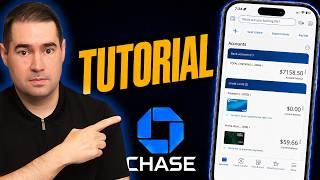 How to Use the Chase App | Tutorial for Beginners