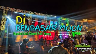 Download lagu Dj Denpasar Moon Slow Bass Horeg mp3