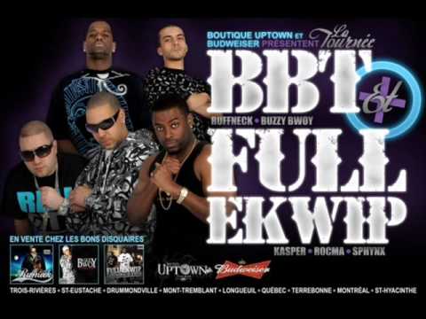 C'est Du Rap - BBT , FULL EKWIP