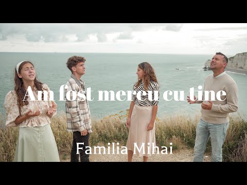 Am fost mereu cu tine - Familia Mihai - / Official video