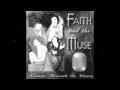 Faith and the Muse - Fade and Remain