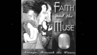 Faith and the Muse - Fade and Remain