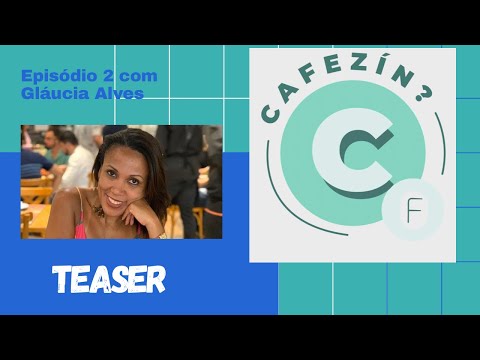 Teaser - Episódio 2 - Convidada Gláucia Alves