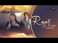 Raat Di Aadat Inderjit Nikku Official Music Video